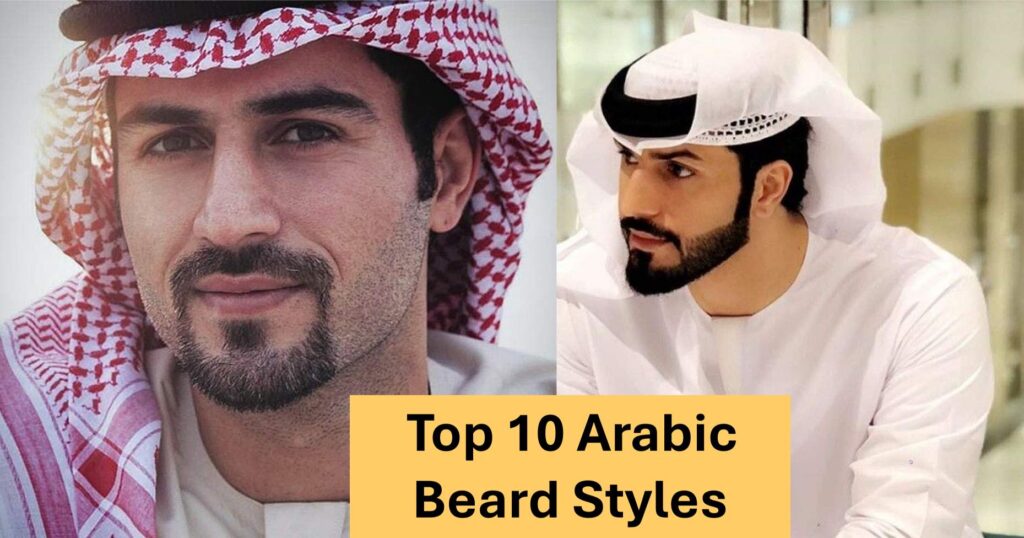 Arabic Beard Styles